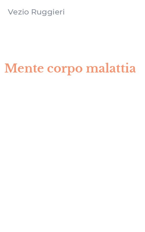 Mente corpo malattia