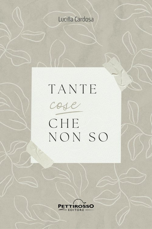 Tante cose che non so