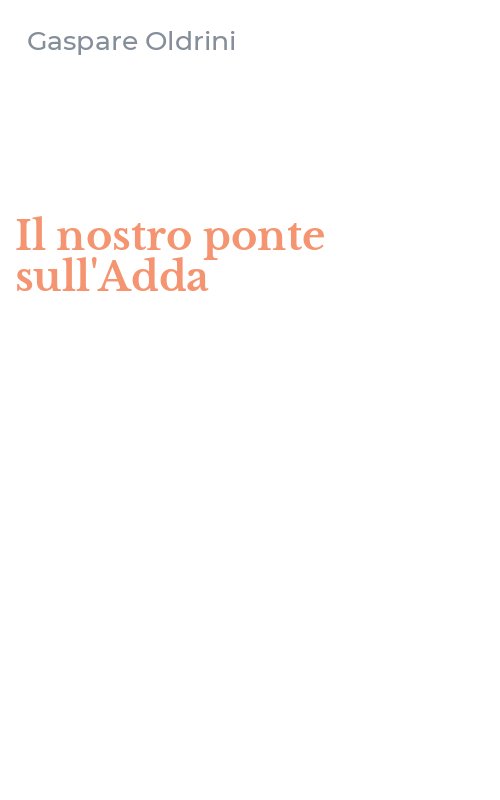 Il nostro ponte sull'Adda