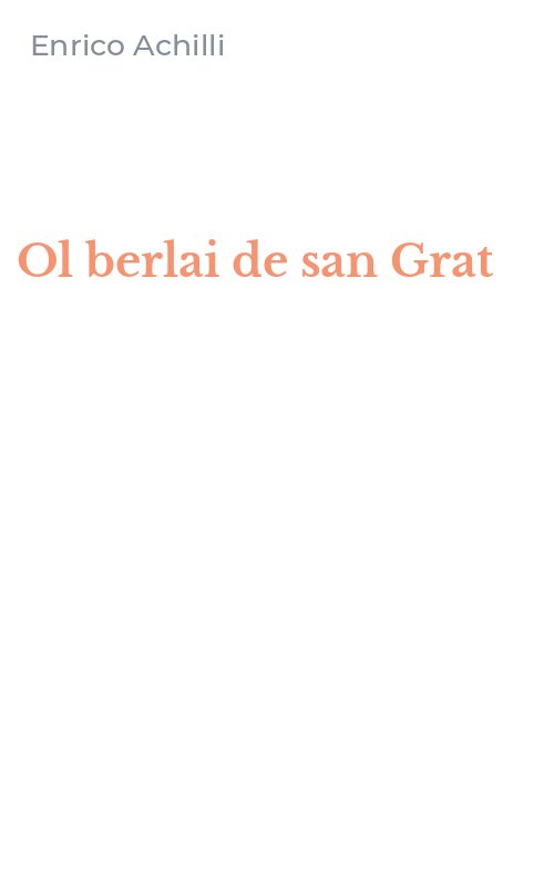 Ol berlai de san Grat