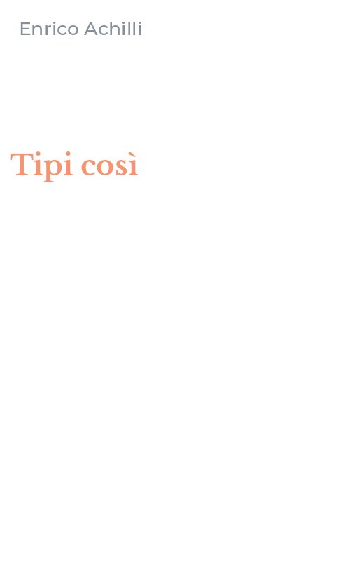 Tipi così