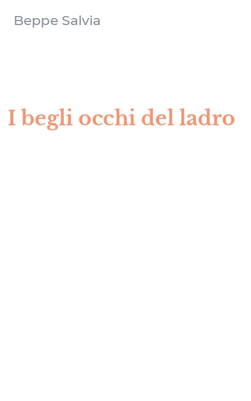 I begli occhi del ladro