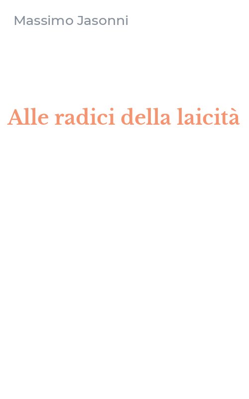 Alle radici della laicità