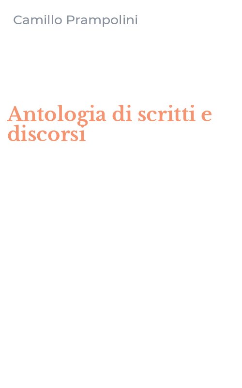 Antologia di scritti e discorsi