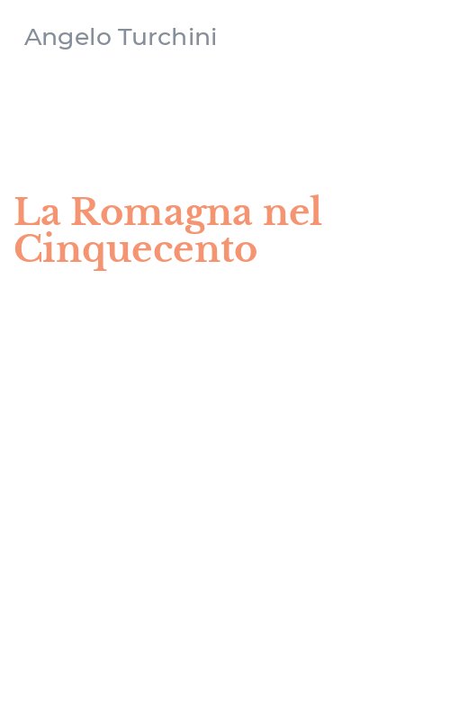 La Romagna nel Cinquecento
