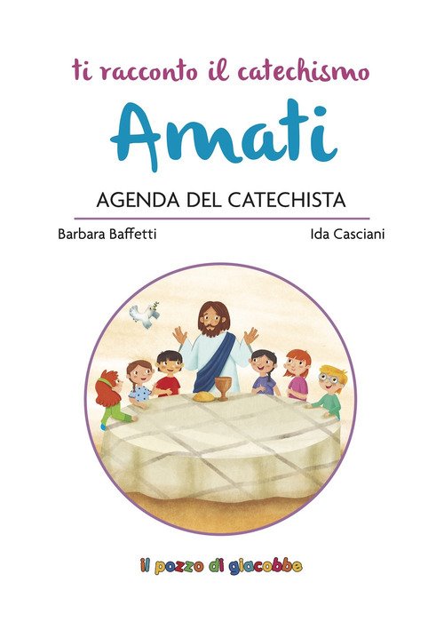 Amati. Agenda del catechista