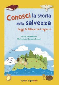 Conosci la storia della salvezza