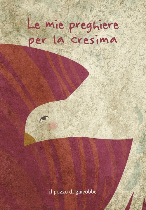 Le mie preghiere per la cresima