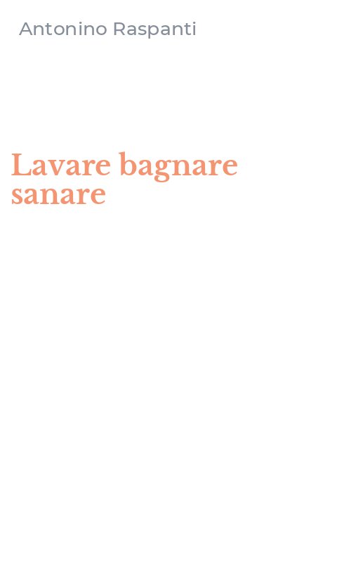 Lavare bagnare sanare