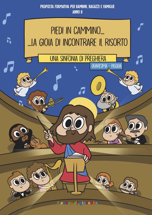 Piedi in cammino... La gioia di incontrare il risorto