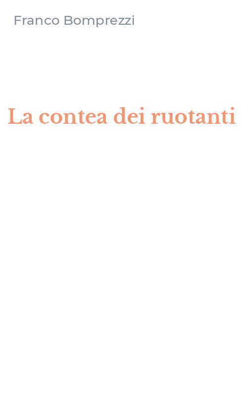 La contea dei ruotanti