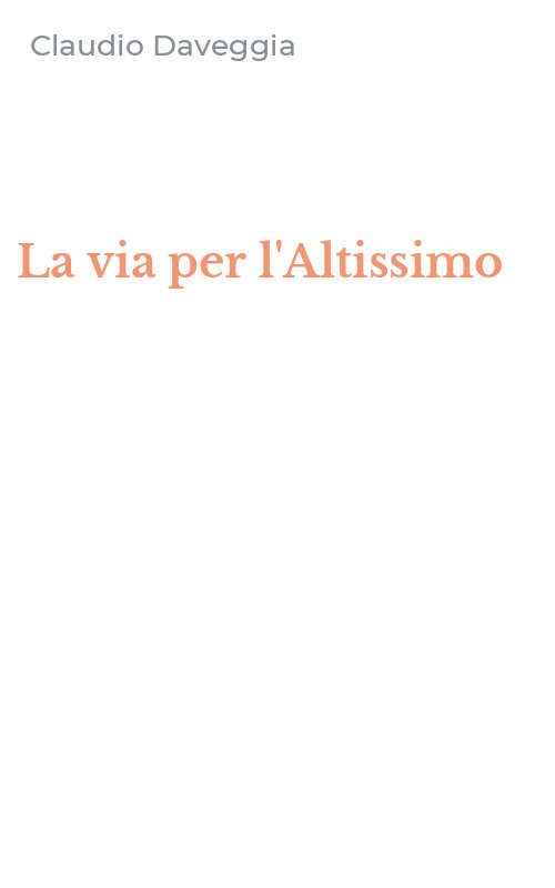 La via per l'Altissimo