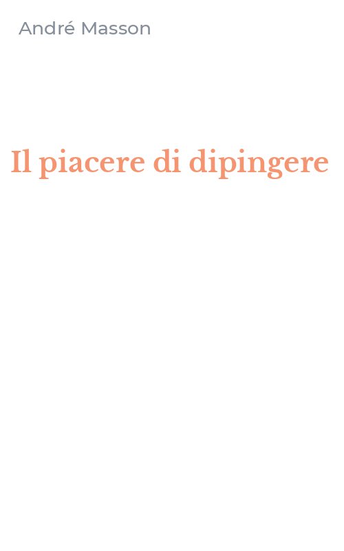 Il piacere di dipingere