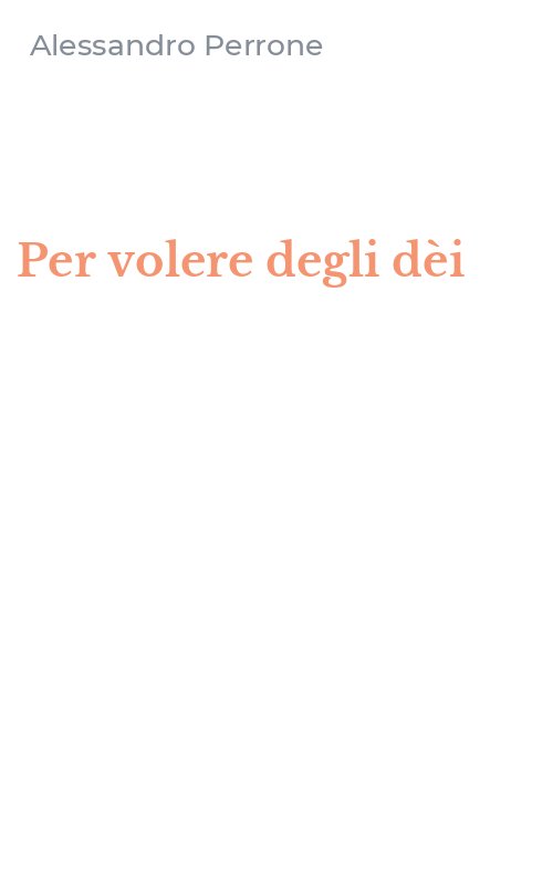 Per volere degli dèi