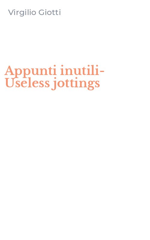 Appunti inutili-Useless jottings