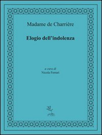 Elogio dell'indolenza