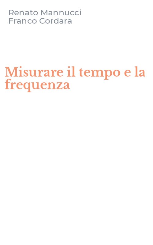 Misurare il tempo e la frequenza