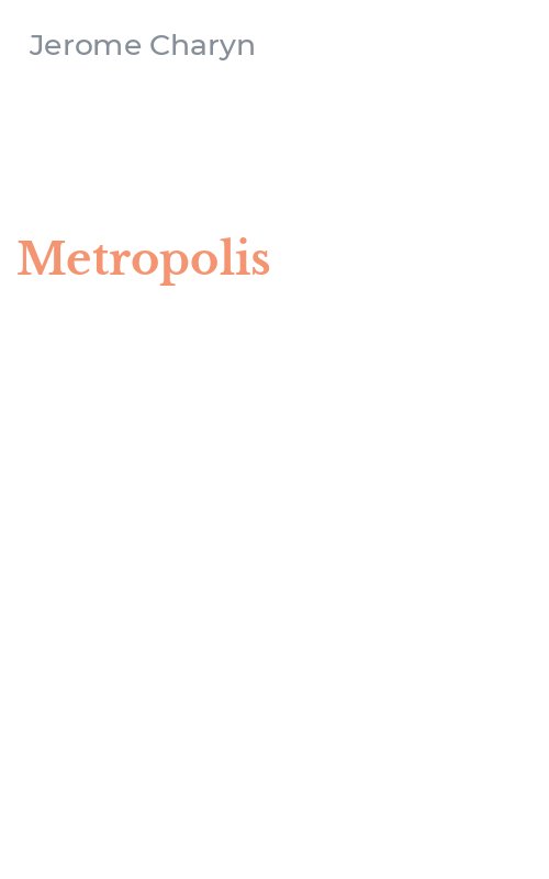 Metropolis