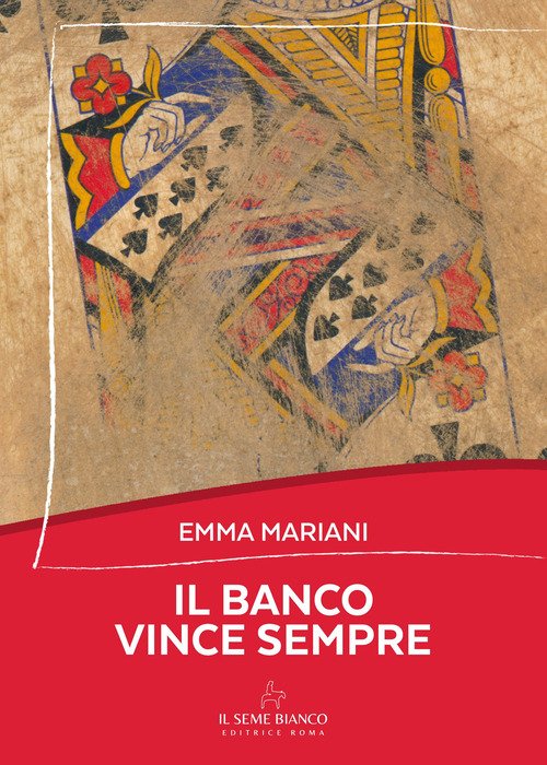 Il banco vince sempre