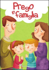 Prego in famiglia