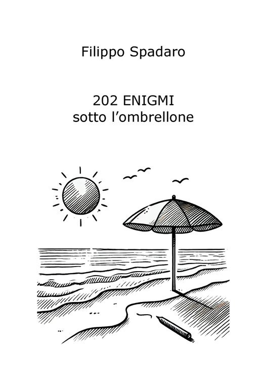 202 enigmi sotto l'ombrellone