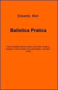 Balistica pratica