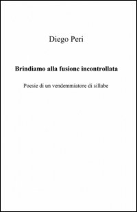 Brindiamo alla fusione incontrollata