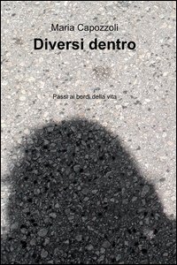 Diversi dentro
