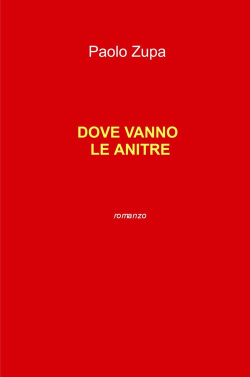 Dove vanno le anitre