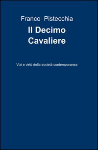 Il decimo cavaliere