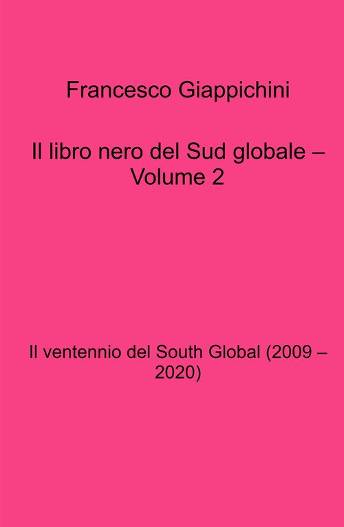 Il libro nero del Sud globale
