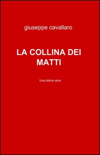 La collina dei matti
