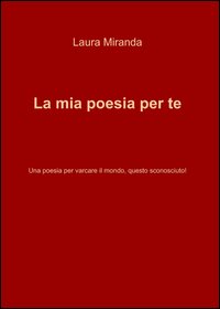 La mia poesia per te