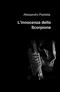 L'innocenza dello scorpione
