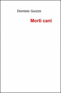 Morti cani