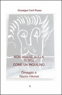 Non vivere sulla Terra come un inquilino