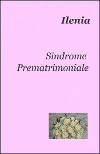 Sindrome prematrimoniale