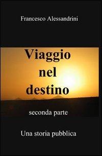 Viaggio nel destino