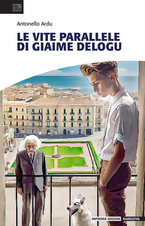 Le vite parallele di Giaime Delogu