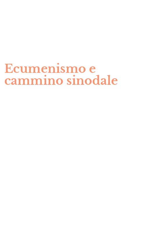 Ecumenismo e cammino sinodale