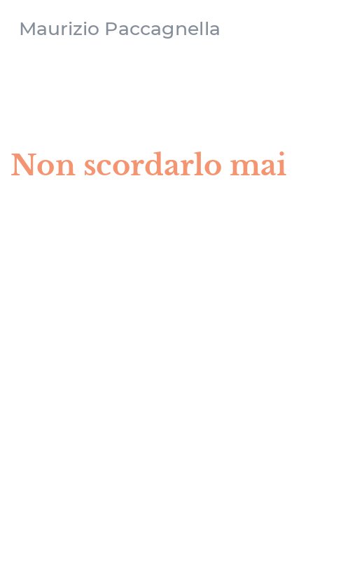 Non scordarlo mai