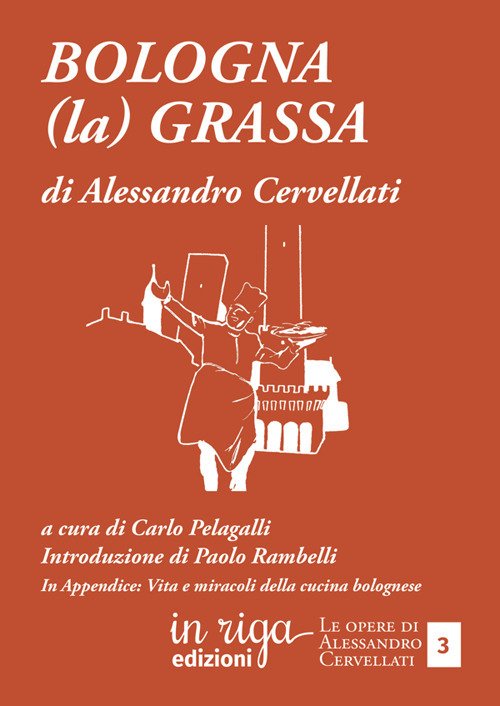 Bologna (la) grassa
