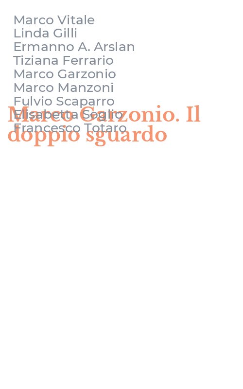 Marco Garzonio. Il doppio sguardo
