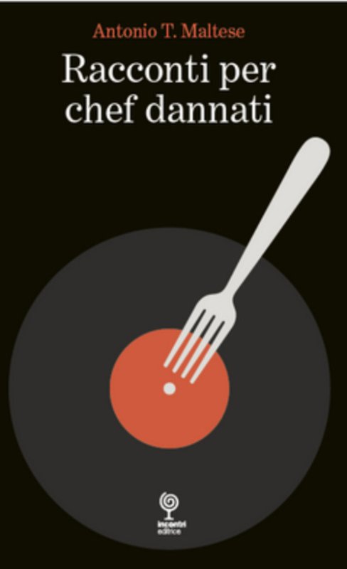 Racconti per chef dannati
