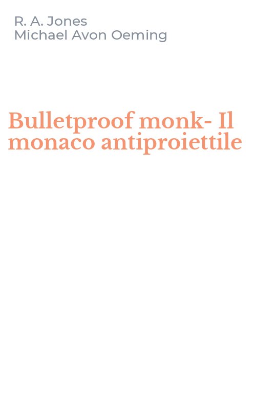 Bulletproof monk-Il monaco antiproiettile