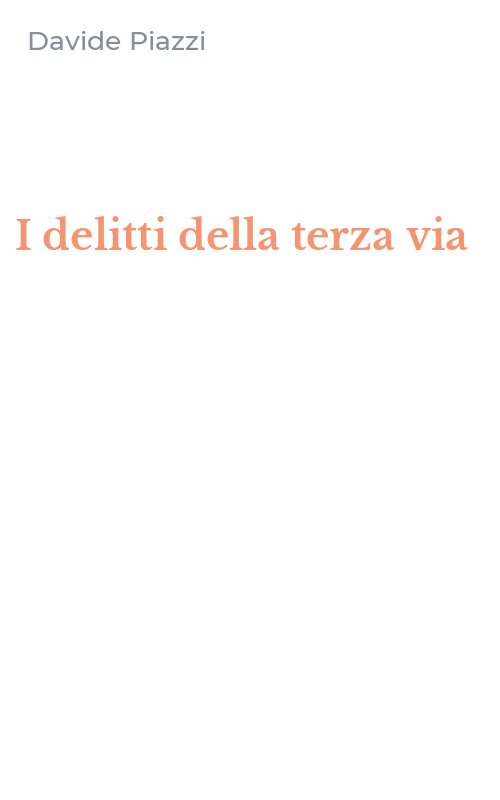 I delitti della terza via