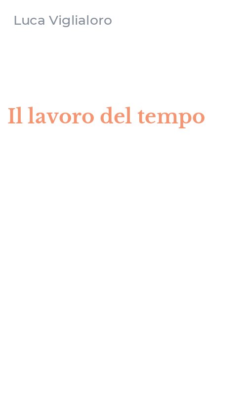 Il lavoro del tempo