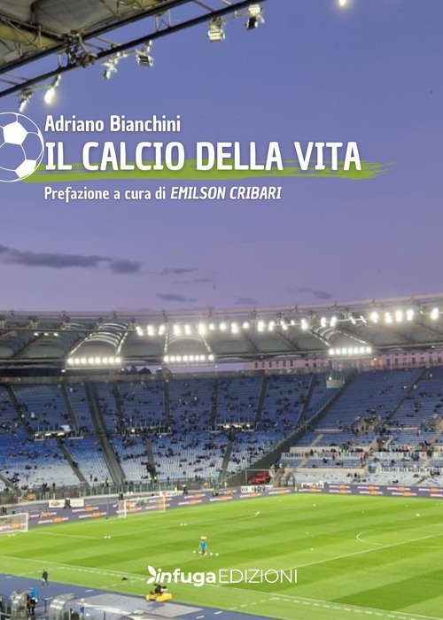 Il calcio della vita