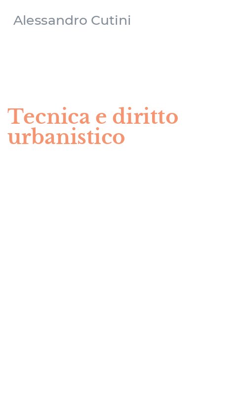 Tecnica e diritto urbanistico