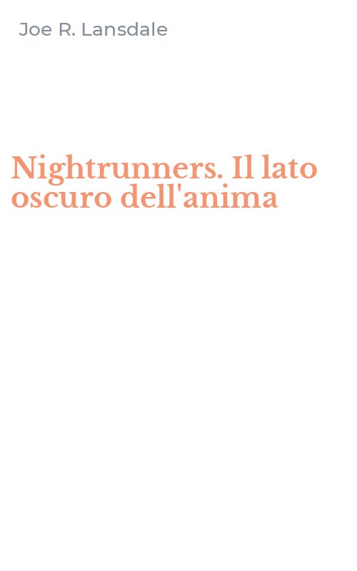 Nightrunners. Il lato oscuro dell'anima